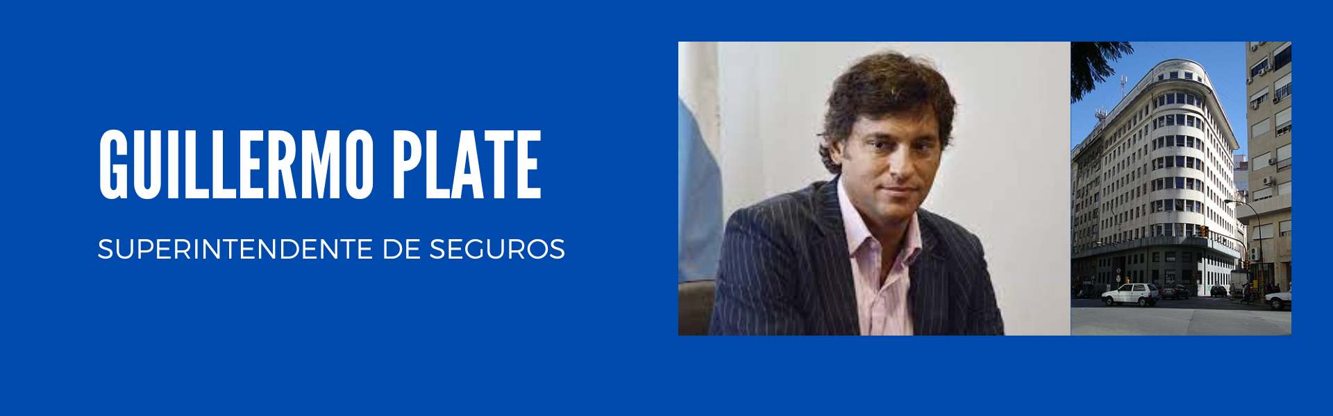 Guillermo Plate es el nuevo Superintendente de Seguros thumbnail